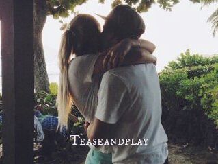 Teaseandplay