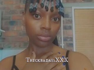 ThickbadassXXX