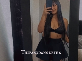 Thifanydangerthx