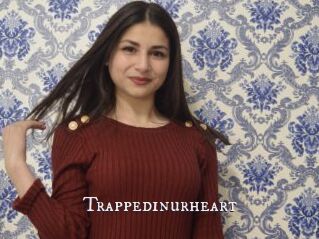 Trappedinurheart