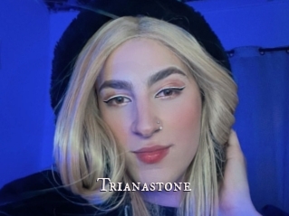 Trianastone