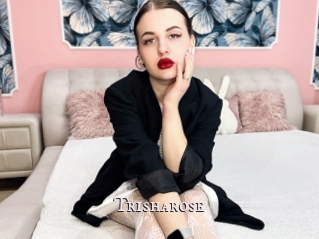Trisharose