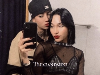 Trixiandsuki