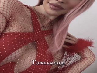 Tsdreamygirl