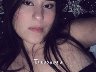Tulunaroja