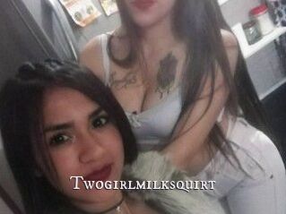 Twogirlmilksquirt