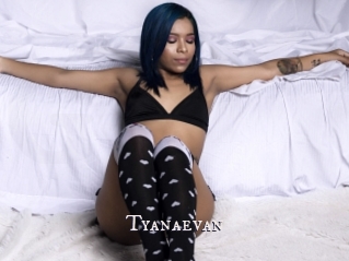 Tyanaevan