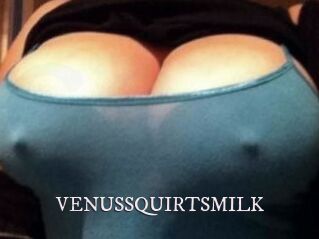 VENUS_SQUIRTS_MILK