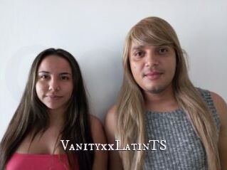 VanityxxLatinTS