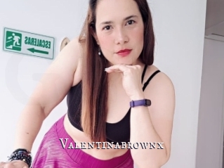 Valentinabrownx