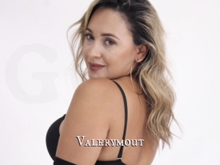 Valerymout
