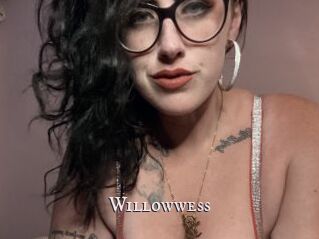 Willowwess