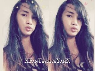XFanTasticaYahX