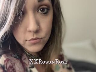 XXRowanRose