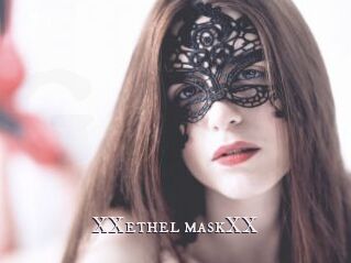 XXethel_maskXX