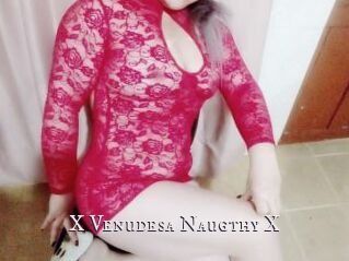 X_Venudesa_Naugthy_X