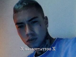 X_badboytattoo_X