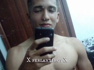 X_ferlantihot_X