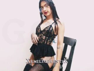 XemilyqueentsX