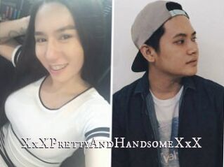 XxXPrettyAndHandsomeXxX