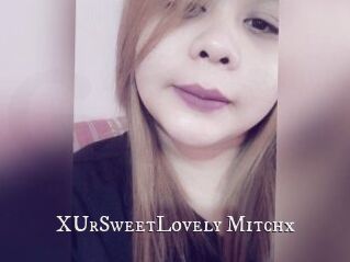 XUrSweetLovely_Mitchx