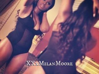 XXxMilanMoore