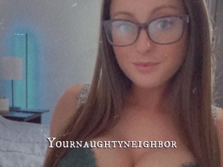 Yournaughtyneighbor